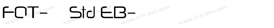 FOT-古今髭 Std EB字体转换